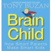 Brain Child