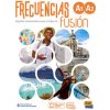 Frecuencias fusion A1+A2 podręcznik + audio online (Carlos Oliva,Jesus Esteban,Marina Garcia,Paula Cerdeira)(Brožovaná)