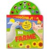 Počúvaj! 12 rôznych zvukov: Na farme
