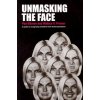 Unmasking the Face (Ekman,Professor of Psychology Paul,PH D (University of California San Francisco School of Medicine),Wallace V Friesen)(Brožovaná)