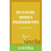 Črty o kultúre, mravoch a spoločenskom živote