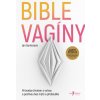 Bible vagíny - Jen Gunterová