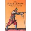 The Pursuit of Power: Technology, Armed Force, and Society Since A.D. 1000 (McNeill William H.)