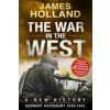 War in the West - A New History