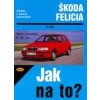 Škoda Felicia od 1995 - Mark Coombs, R.M. Jex