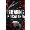 Breaking Rosalind