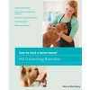 How to Start a Home-based Pet Grooming Business