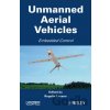 Unmanned Aerial Vehicles - Rogelio Lozano