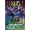 The Knights of Crystallia - Brandon Sanderson