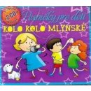 Hudba VAR - Pesničky Pre Deti - Kolo Kolo Mlynské