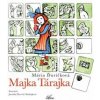 Majka Tárajka - Ďuríčková Mária