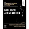 Procedures in Cosmetic Dermatology: Soft Tissue Augmentation