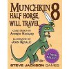 Steve Jackson Games Munchkin 8: Half Horse, Will Travel