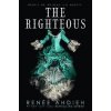 The Righteous - Renée Ahdiehová