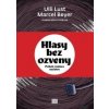 Hlasy bez ozveny - Ulli Lust
