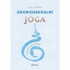 Kraniosakrální jóga - Lucie Uhlířová