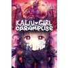 Kaiju Girl Caramelise, Vol. 1