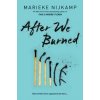 After We Burned - Marieke Nijkamp, Sourcebooks, Inc
