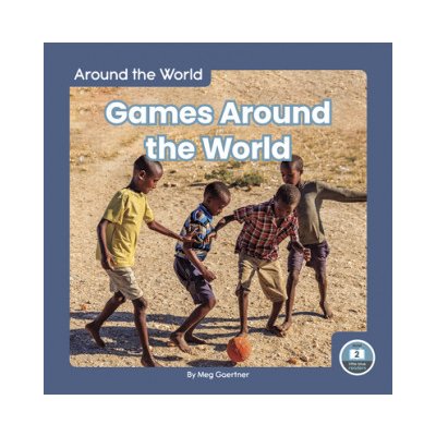 Around the World: Games Around the World