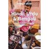 Lonely Planet Hindi, Urdu & Bengali Phrasebook & Dictionary - Lonely Planet, Lonely Planet Global Limited