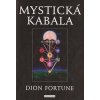 Mystická kabala - Dion Fortune