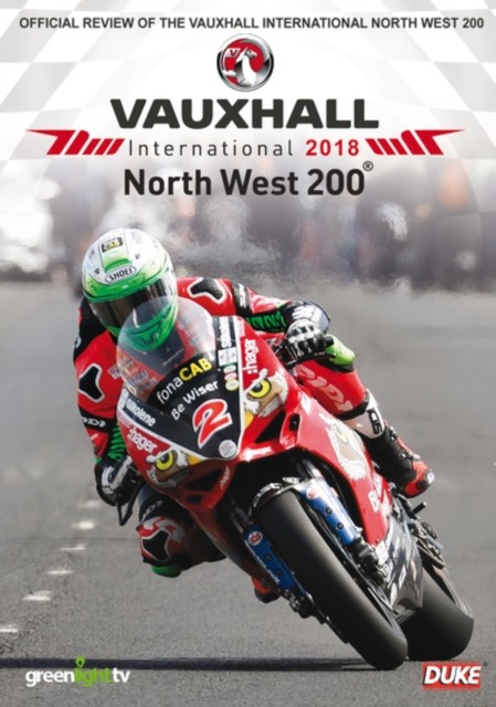 North West 200: Official Review 2018 DVD