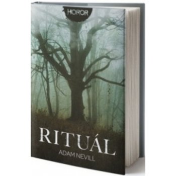 Rituál - Adam Nevill