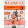 Matematika 5 - Pracovný zošit 1. diel