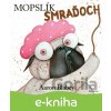 E-kniha Mopslík Smraďoch - Aaron Blabey