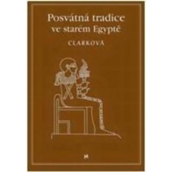 Posvátná tradice ve starém Egyptě