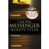 I Am the Messenger
