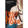 Trio mit Tiger