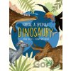 Odhaľ a spoznaj dinosaury - Dušan Valent, Zuzana Šmatláková