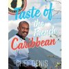 Taste of the French Caribbean