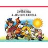 Zvířátka a jejich kapela - Vojtěch Kubašta
