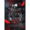 Reign of Stars and Fire (Pevná)