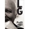 Padlí anjeli (Lajos Grendel)