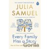 Every Family Has A Story - Julia Samuel