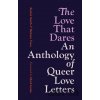 The Love That Dares - Rachel Smith, Barbara Vesey