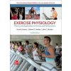 ISE Exercise Physiology: Theory and Application to Fitness and Performance (Edward Howley)(Brožovaná)