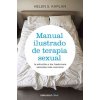 Manual ilustrado de terapia sexual (Helen Singer Kaplan,Carlos Peralta)(Brožovaná)