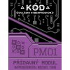 REXhry Kód: Ovládni kyberprostor - Přídavný modul 1 (rozšírenie)