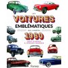 Les voitures emblématiques des années 1960 (Jany Huguet)()