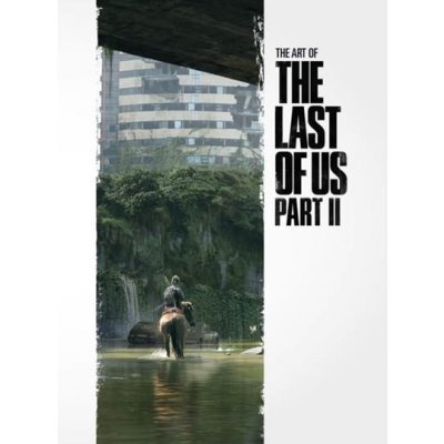 The Art of the Last of Us - Naughty Dog