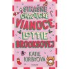 Strašne chaotické Vianoce Lottie Brooksovej (Katie Kirbyová)