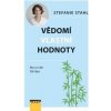 Vědomí vlastní hodnoty - Aby se vám žilo lépe - Stefanie Stahl