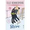 Skóre, 2. vydanie | Elle Kennedy