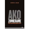 Ako zomierame