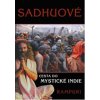 Sádhuové - Cesta do mystické Indie