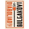 Diaboliad and Other Stories: New Translation (Mikhail Bulgakov)(Brožovaná)